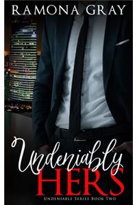 Undeniably Hers