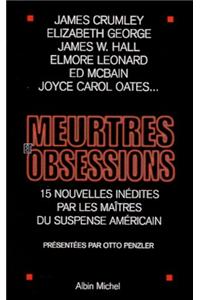 Meurtres Et Obsessions