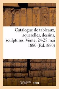 Catalogue de Tableaux, Aquarelles, Dessins, Sculptures Offerts Au Profit Des Écoles Chrétiennes