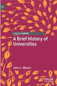 Brief History of Universities