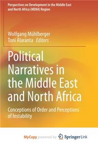 Political Narratives in the Middle East and North Africa