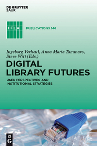Digital Library Futures