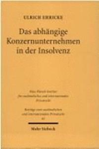 Das abhangige Konzernunternehmen in der Insolvenz