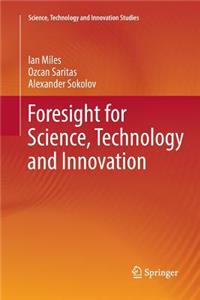 Foresight for Science, Technology and Innovation