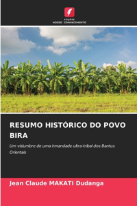 Resumo Histórico Do Povo Bira