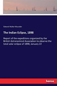The Indian Eclipse, 1898