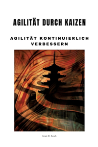 Agilität durch Kaizen