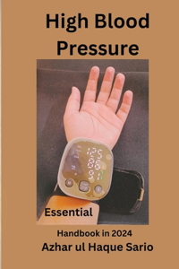 Essential High Blood Pressure Handbook in 2024