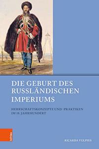 Die Geburt des Russlandischen Imperiums