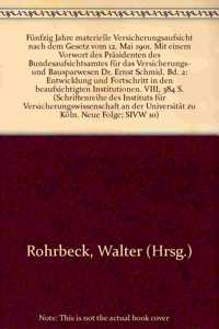 Funfzig Jahre Materielle Versicherungsaufsicht Nach Dem Gesetz Vom 12. Mai 1901