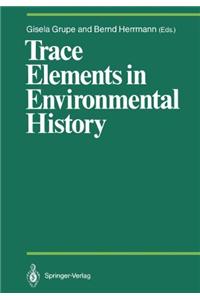 Trace Elements in Environmental History