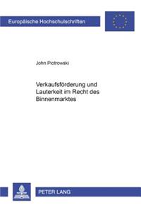 Verkaufsfoerderung Und Lauterkeit Im Recht Des Binnenmarktes