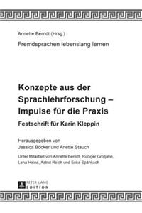 Konzepte aus der Sprachlehrforschung - Impulse fuer die Praxis