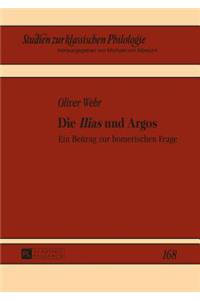 Ilias und Argos