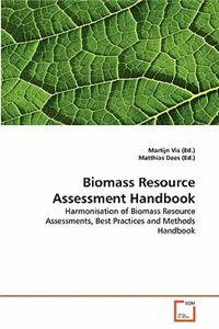 Biomass Resource Assessment Handbook