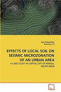 Effects of Local Soil on Seismic Microzonation of an Urban Area