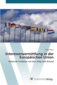 Interessenvermittlung in der Europäischen Union