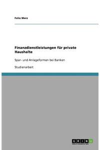 Finanzdienstleistungen für private Haushalte