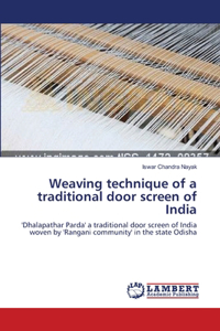 Weaving technique of a traditional door screen of India