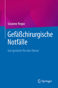 Gefäßchirurgische Notfälle