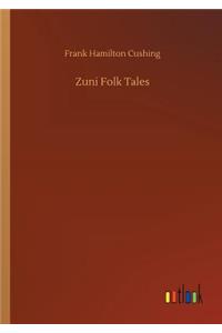 Zuni Folk Tales