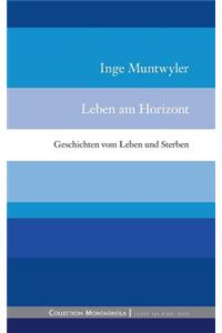 Leben am Horizont