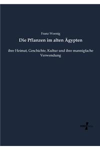 Pflanzen im alten Ägypten