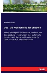 Eros - Die Männerliebe der Griechen