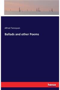 Ballads and other Poems