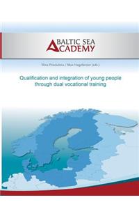 Qualification and integration of young people by dual vocational training