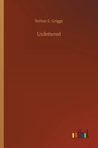 Unfettered