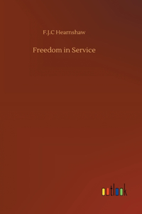 Freedom in Service