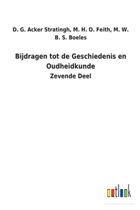 Bijdragen tot de Geschiedenis en Oudheidkunde