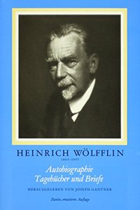 Autobiographie, Tagebucher Und Briefe
