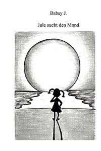 Jule sucht den Mond