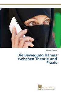 Bewegung Hamas zwischen Theorie und Praxis