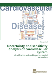 Uncertainty and sensitivity analysis of cardiovascular system