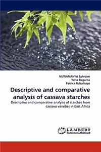 Descriptive and Comparative Analysis of Cassava Starches