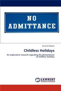 Childless Holidays