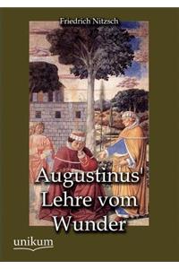 Augustinus' Lehre vom Wunder