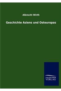 Geschichte Asiens und Osteuropas