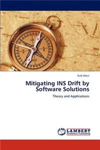 Mitigating Ins Drift by Software Solutions