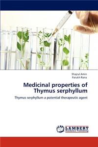 Medicinal properties of Thymus serphyllum