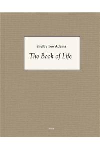 Shelby Lee Adams: The Book of Life