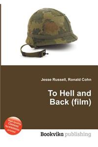 To Hell and Back (Film)