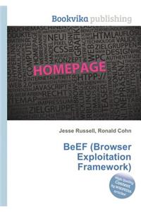 Beef (Browser Exploitation Framework)