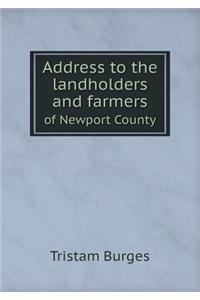 Address to the Landholders and Farmers of Newport County