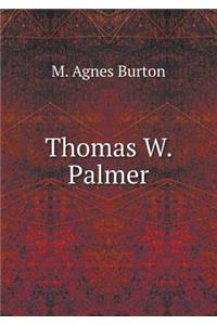 Thomas W. Palmer