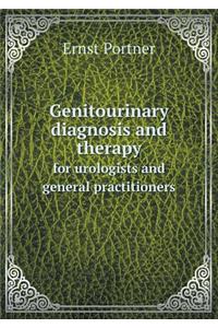 Genitourinary Diagnosis and Therapy for Urologists and General Practitioners
