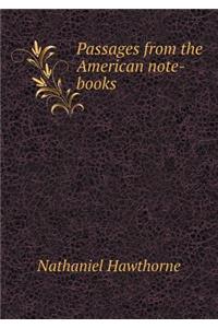 Passages from the American Note-Books